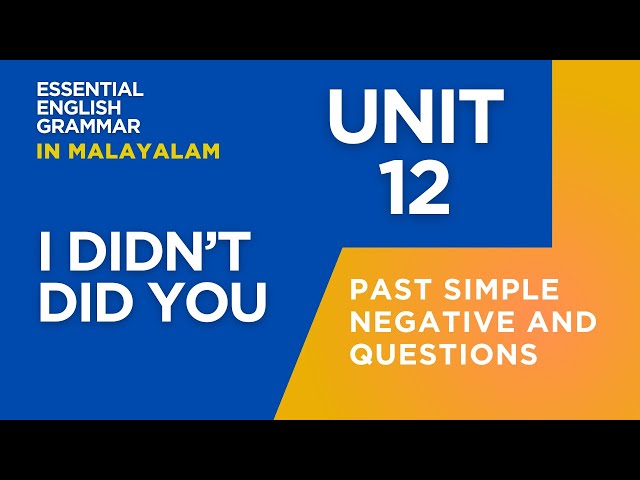 Essential English grammar in malayalam | I didn't, Did you? Past simple negative and questions