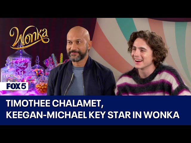 Timothee Chalamet, Keegan-Michael Key star in Wonka