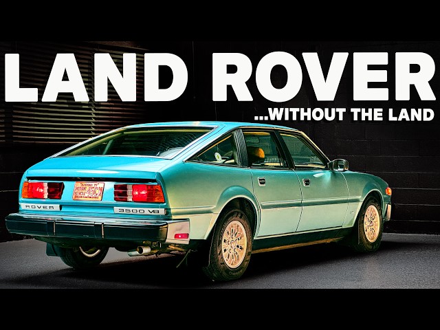 The Dream Car You've Never Heard Of: Rover 3500 SDI Full History — Revelations with Jason Cammisa