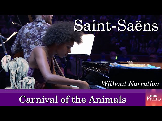 🐘 Saint-Saëns: Carnival of the Animals - Kanneh-Masons & Friends (No Narration) [BBC Proms 2021]