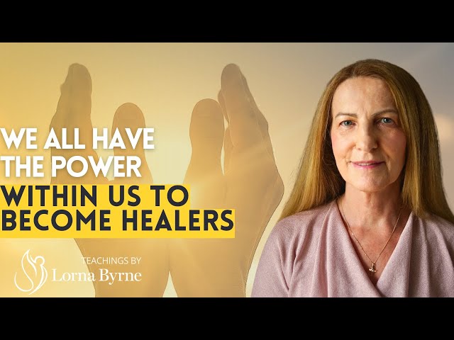 We All Have The Power Within Us To Become A Healer