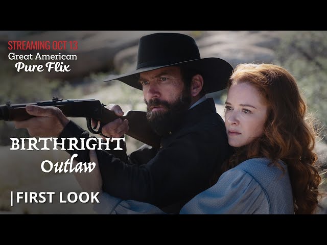 "Birthright Outlaw" | First Look