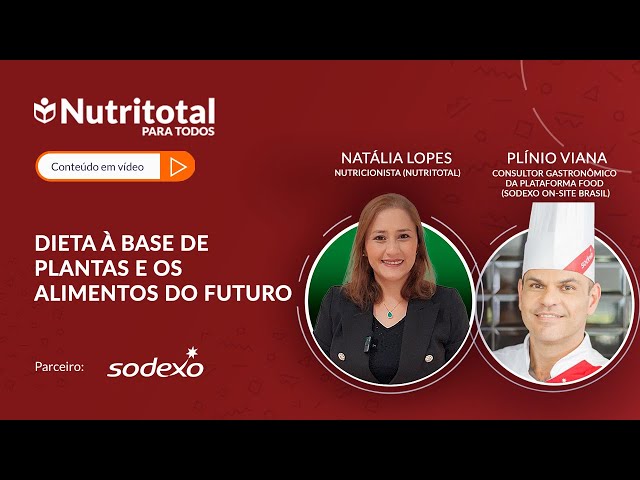 Dieta à base de plantas e os alimentos do futuro