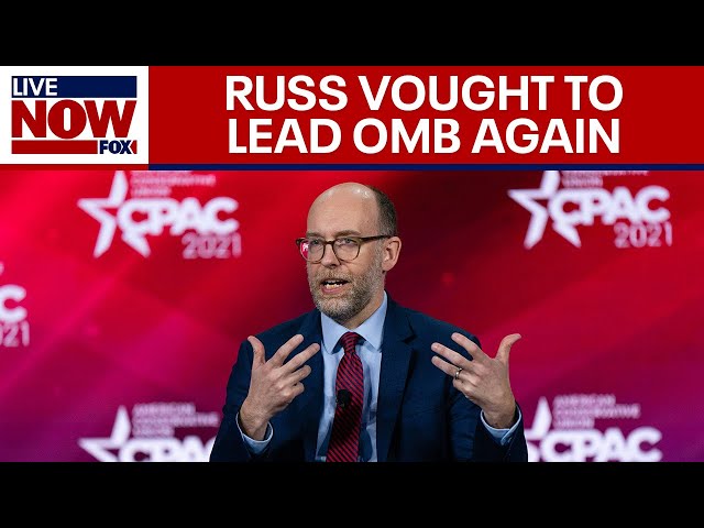 Trump taps Project 2025 author Russ Vought to lead OMB again | LiveNOW from FOX