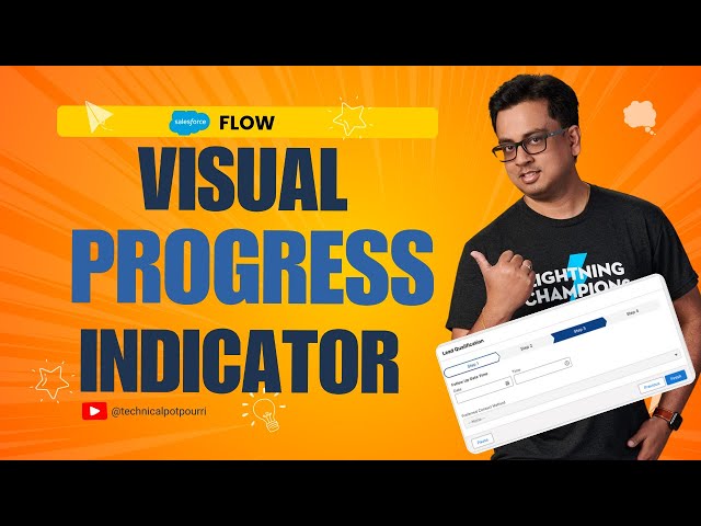 SECRET to NO CODE Visual Progress Indicators in Salesforce Flow!