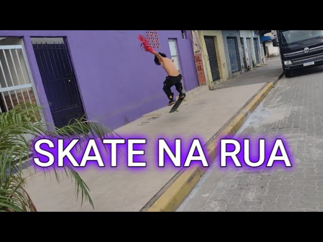 role aleatório de skate 2 (skate na rua)