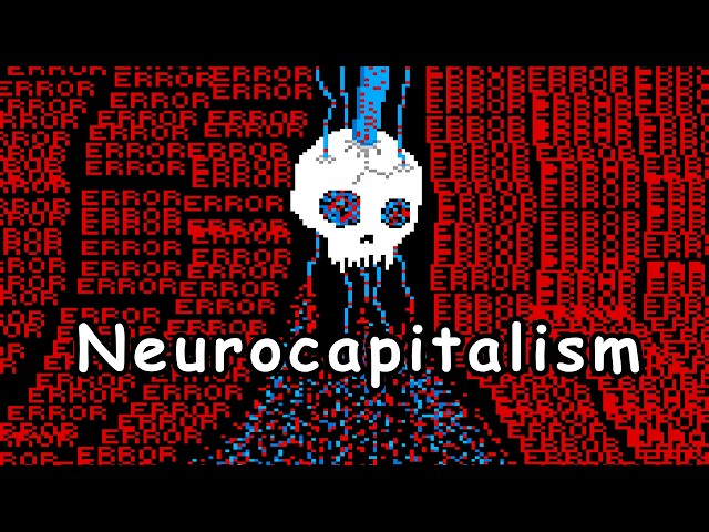 Neurocapitalism in ~ 100 seconds