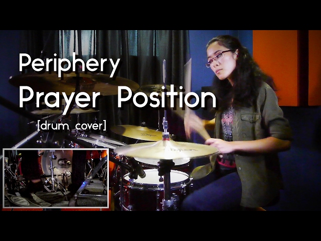 Christal: Periphery - Prayer Position (drum cover)