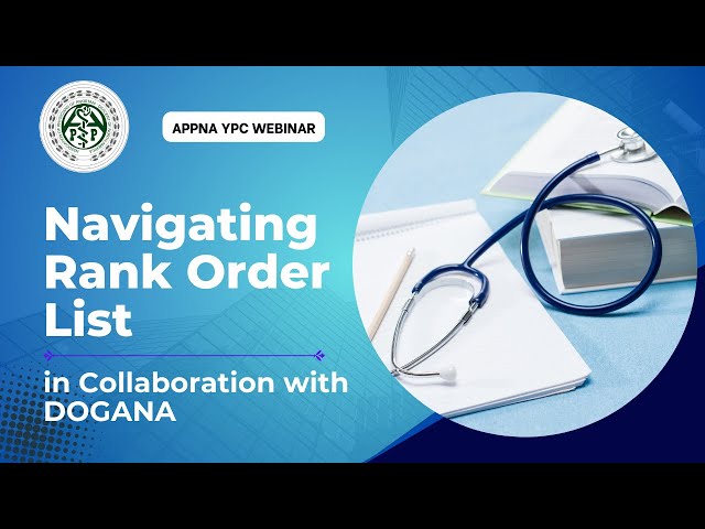 Navigating Rank Order List Webinar | APPNA YPC