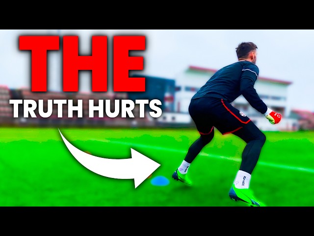 6 Harsh Truths Every Goalkeeper Learns the Hard Way