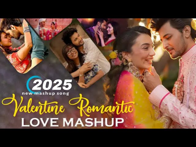 Valentine Mashup 2025 | Nonstop Jukebox | @WR.MAHESH12 | Ishq Hai | 2025 Love Mashup |LOFI SONG |