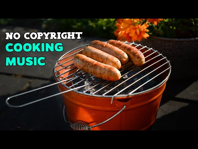 NO COPYRIGHT Happy Cooking Music