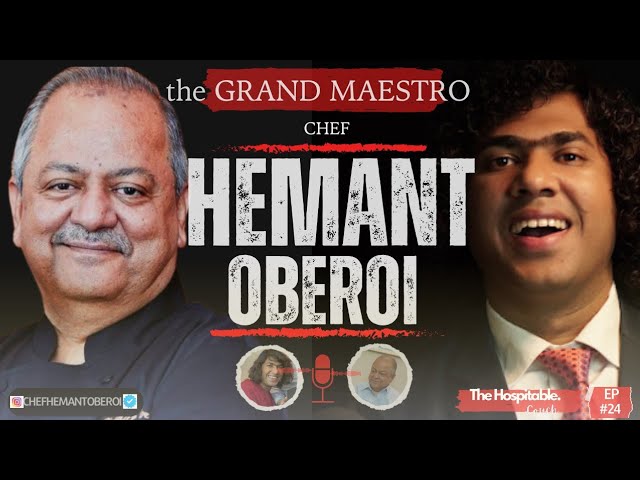 Treasured Chef of Ambanis, Obama, Bachchans,  Kapoors & Country Heads - Chef Hemant Oberoi |THC-24