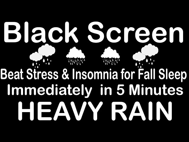 Unwind and Relax with Heavy Rain Sounds | Black Screen for Sleep Therapy