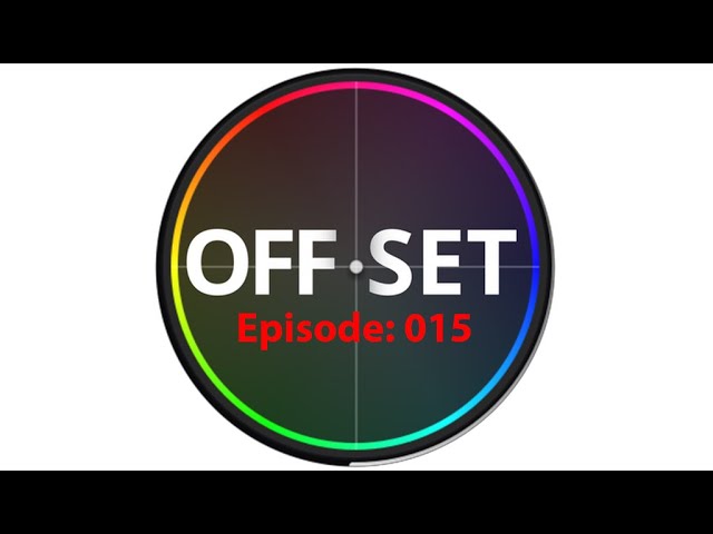 The Offset Podcast EP015: A Discussion With Dolby's Nate McFarlin Pt. 2