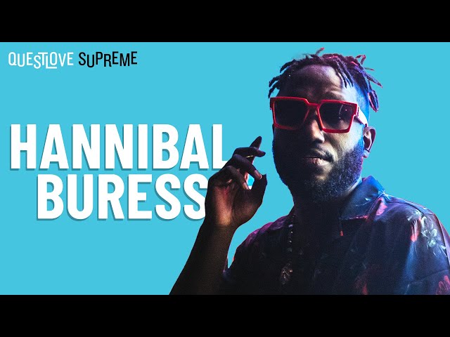 Questlove Supreme Podcast | Hannibal Buress