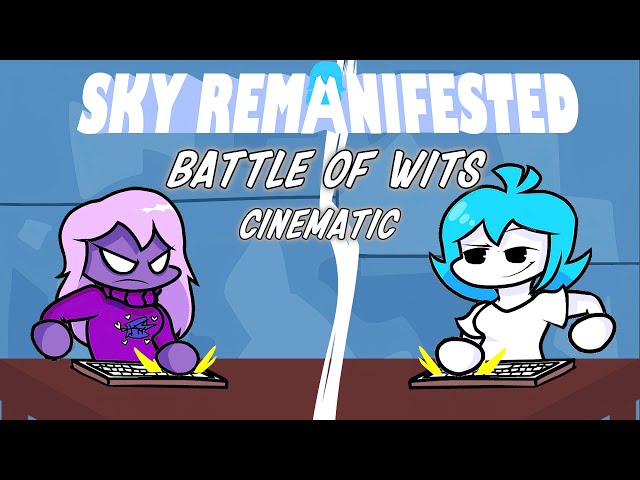 Sky Remanifested (V2 RELEASE) (Battle of Wits) (Cinematic) | 8K HDR10 |