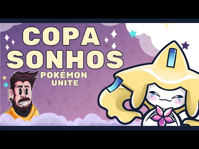 GRANDE FINAL ✨COPA SONHOS - POKÉMON UNITE ✨