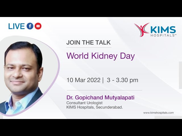 World Kidney Day | Dr. Gopichand Mutyalapati | KIMS Hospitals, Secunderabad