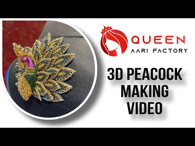 Aari work || aari needle || aari 3D peacock making video || Queen Aari Factory