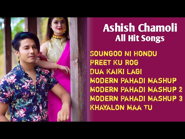 Ashish Chamoli All Hit Songs || Audio Jukebox 2021 || Garhwali Songs