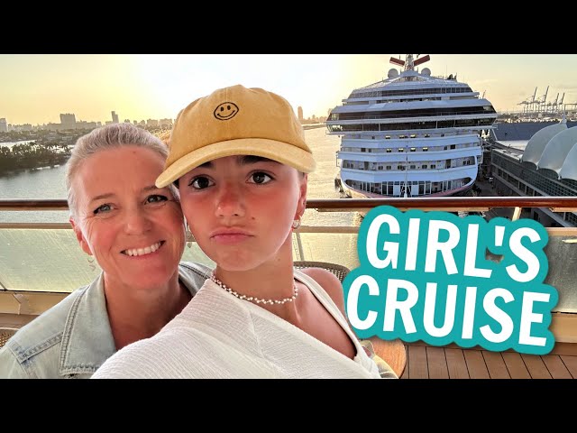 Mother Daughter Spring Break Cruise 2024 | What's Next?