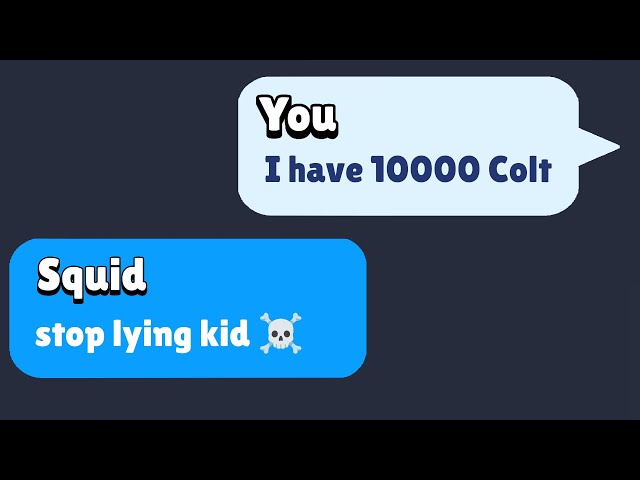 "I Have 10000 Colt"