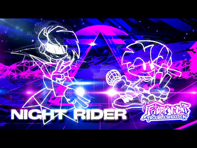 Night Rider - Friday Night Troubleshootin' (ft. aytanner)