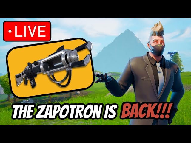 🔴LIVE🔴 Fortnite Actually Released The ZAPOTRON For 1 Weekend Only!!!