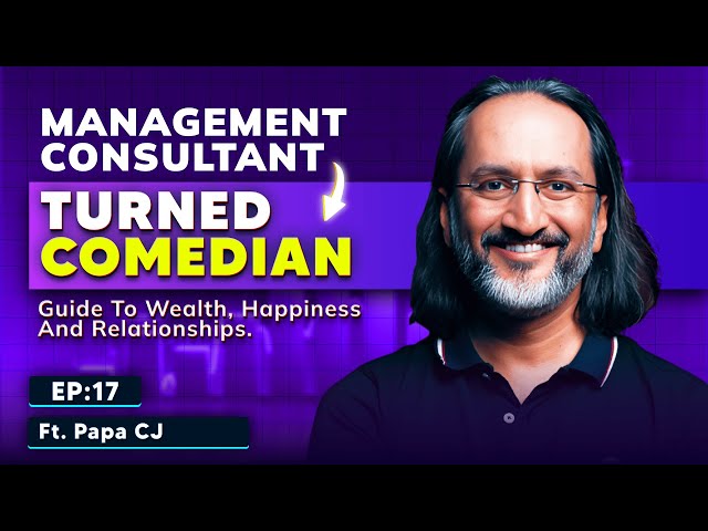 Management Consultant Turned Comedian, Investor @PapaCJ on Wealth Health and Relationships | EM16