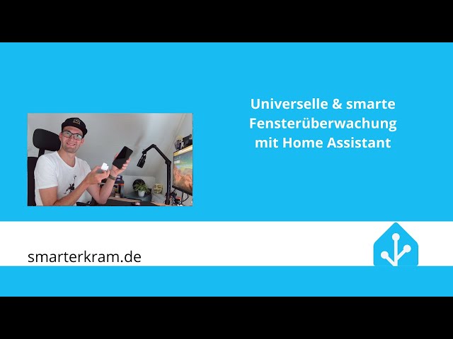 Universelle smarte Fensterüberwachung mit Home Assistant - nur 2 Automatisierung für alle Fenster!