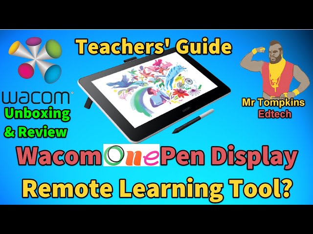 Teachers guide to Wacom One Pen Display Tablet -Unboxing & Review- Good Online Remote Learning Tool?