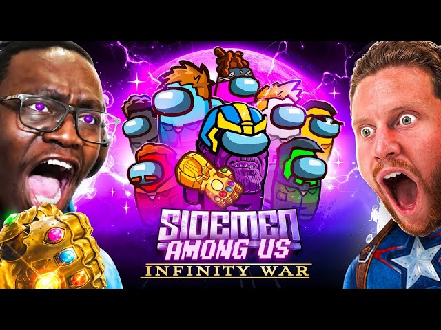 SIDEMEN AMONG US INFINITY WAR: THANOS ROLE