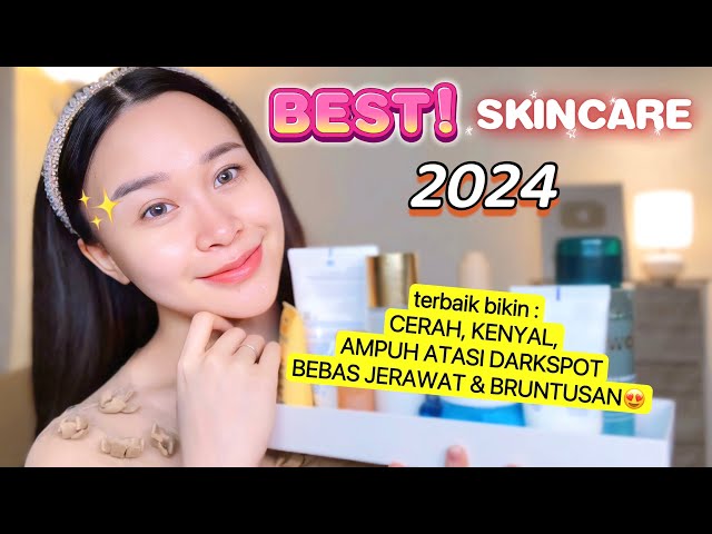 My 2024 REAL BEST SKINCARE🥰❤️(terbaik hilangin darkspot, cerahin, atasi jerawat&bruntusan, dll!)