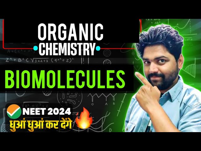 BIOMOLECULES (Chemistry): One Shot🔥| 4 Marks पक्के | NEET 2024