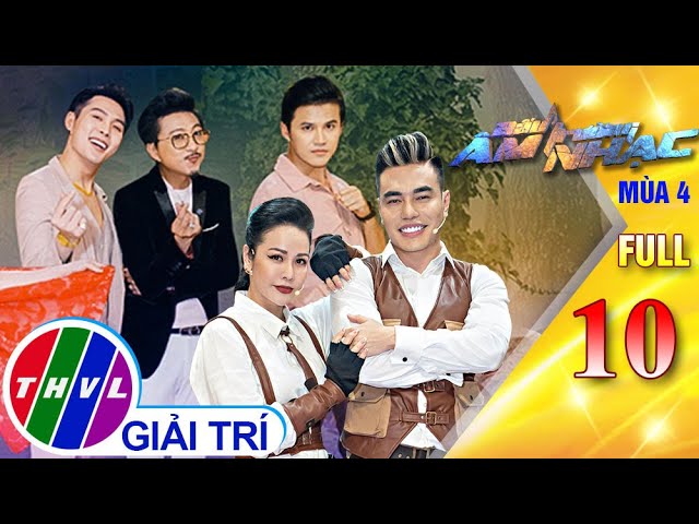 Đấu trường âm nhạc Mùa 4 - Tập 10 FULL: Hứa Minh Đạt, Anh Tài, Võ Đăng Khoa, Nhật Kim Anh, Dương Lâm