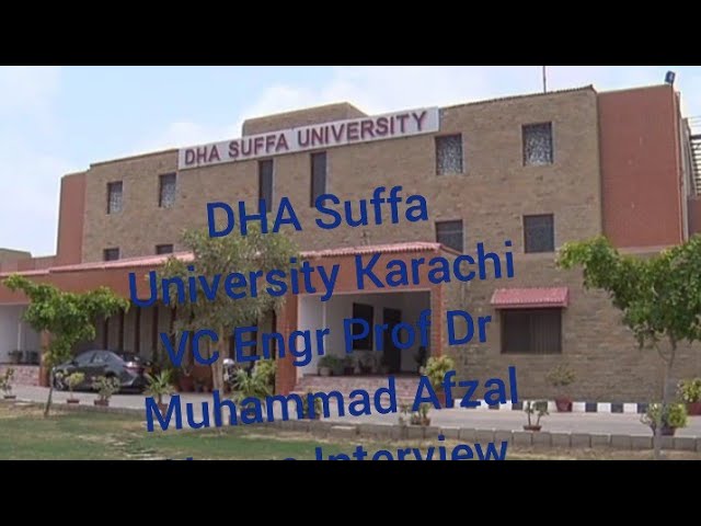 DHA Suffa University Karachi VC Engr Prof Dr Muhammad Afzal Haque Interview Pakistanexclusivetv