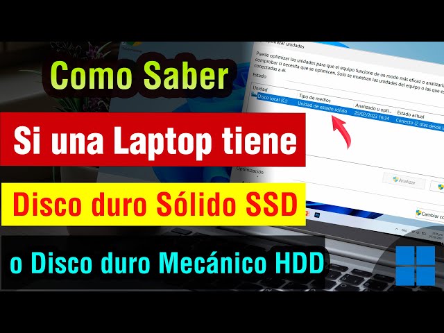 Como saber si mi Laptop tiene Disco duro Solido o Mecanico | saber si un disco duro es SSD o HDD