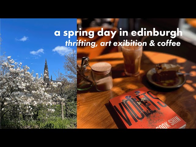 edinburgh vlog 🏴󠁧󠁢󠁳󠁣󠁴󠁿 spring day, thrifting, Kaffe Fassett exhibition, coffee break