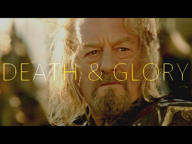 (LOTR) Théoden | Death & Glory