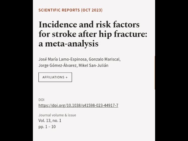 Incidence and risk factors for stroke after hip fracture: a meta-analysis | RTCL.TV