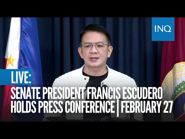 LIVE: Senate President Francis Escudero holds press conference | February 27