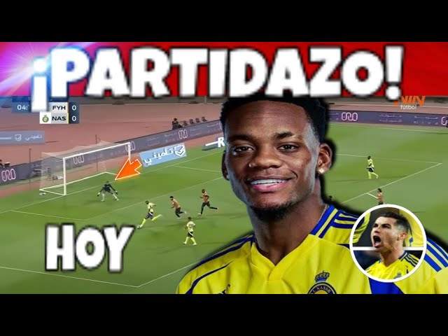 🚨PARTIDAZO Jhon Duran Al Nassr vs Al Feiha ¡SEGUNDO PARTIDO! | James Rodriguez INVICTO CON LEON