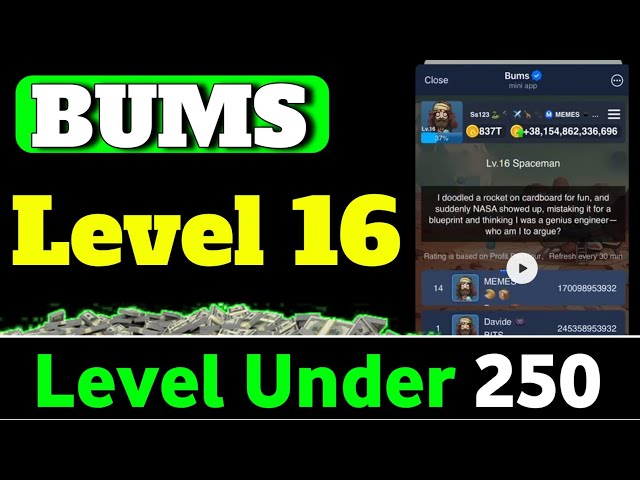 Bums Investment 100000 +UPTO || Level under 250 || Bums New Update