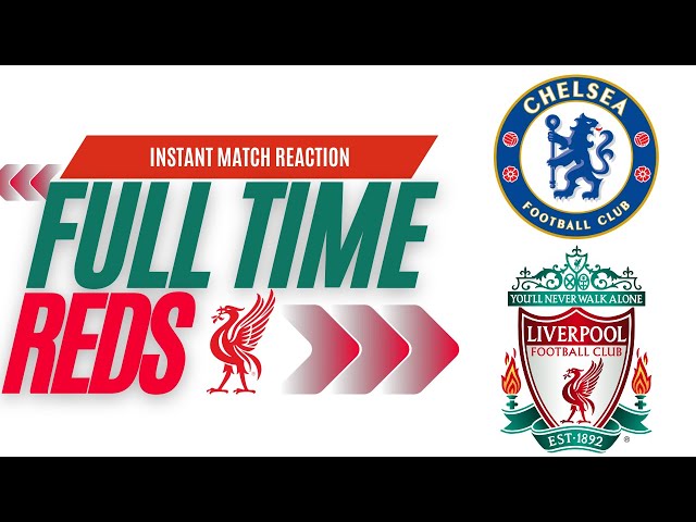 Chelsea 1 Liverpool 1 Live Match Reaction | LFC Daytrippers