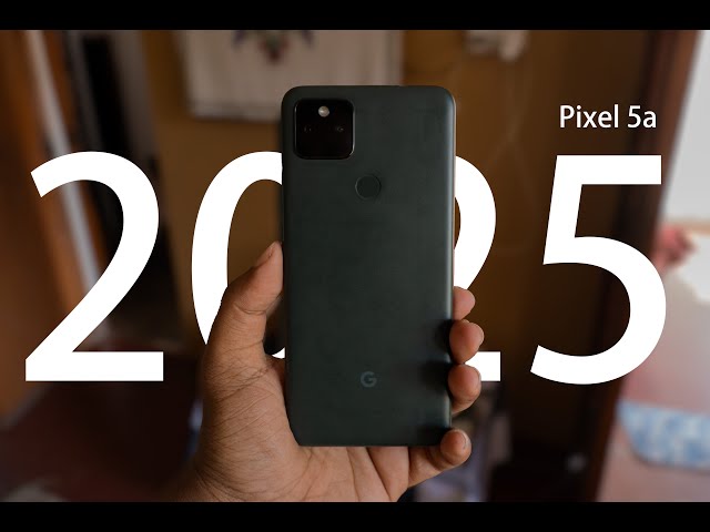 Google Pixel 5a Review 2025: Still Worth Your Money?