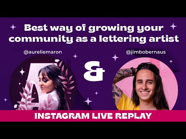 Aurelie & Jimbo Instagram Live 🎙 | Growing your community as a lettering artist