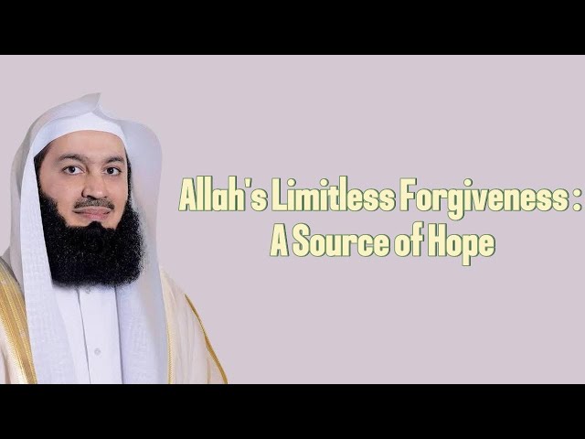 Allah's Limitless Forgiveness: A Source of Hope. #muftimenk #motivation #faith #islam #islamicvideo