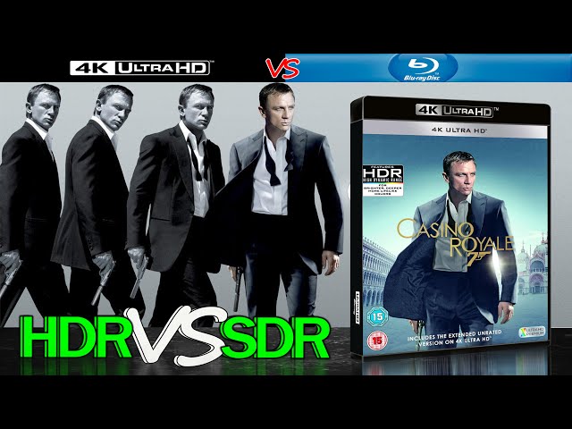 Casino Royale 2006 HDR ANALYSIS 4K Blu Ray vs 1080p BD SDR 100nits #TRUE_DIFFERENCE #WATCH_IN_HDR