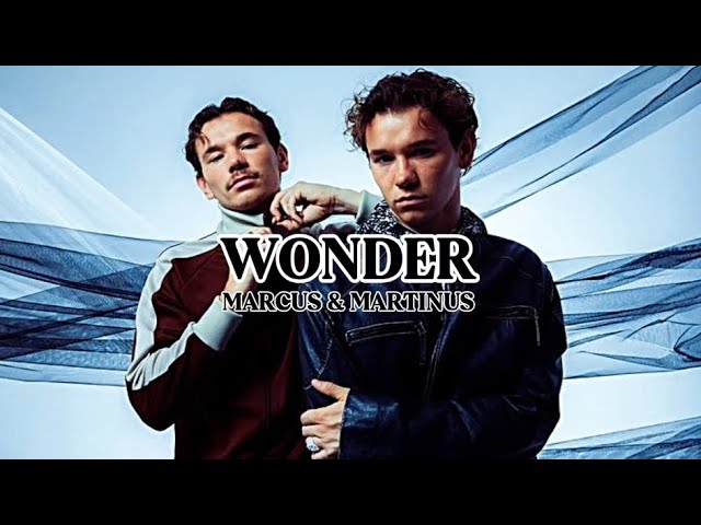 Wonder-Marcus and Martinus (lyrics video)